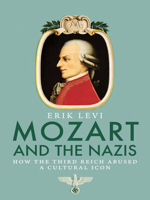 cover image of Mozart and the Nazis